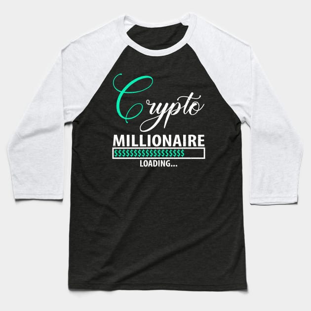 Crypto millionaire loading Baseball T-Shirt by FatTize